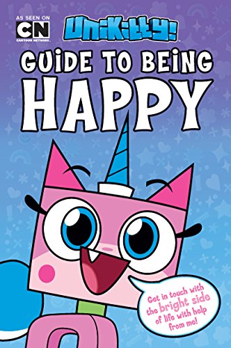 9781338256475: Unikitty's Guide to Being Happy (LEGO Unikitty)