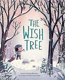 Beispielbild fr The Wish Tree zum Verkauf von Better World Books