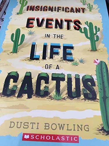 Stock image for Insignificant Events in The Life of a Cactus for sale by SecondSale