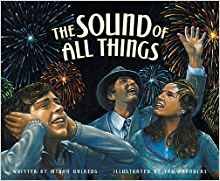 Stock image for The Sound of All Things for sale by Goodwill of Colorado