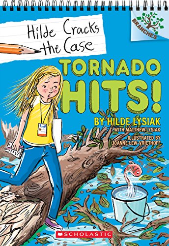 Beispielbild fr Tornado Hits!: A Branches Book (Hilde Cracks the Case #5) (5) zum Verkauf von Once Upon A Time Books