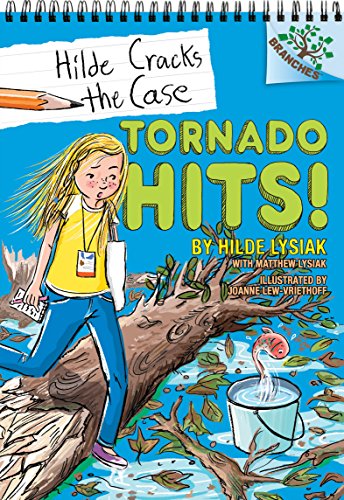 9781338266788: Tornado Hits!: A Branches Book (Hilde Cracks the Case #5) (Library Edition) (5)