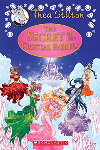 Stock image for The Secret of the Crystal Fairies for sale by Blackwell's