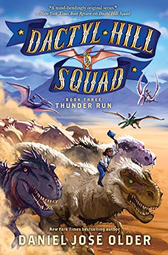 9781338268874: Thunder Run (Dactyl Hill Squad #3)