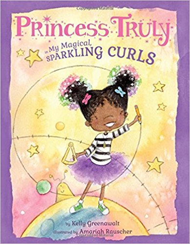 Beispielbild fr Princess Truly in My Magical, Sparkling Curls zum Verkauf von SecondSale