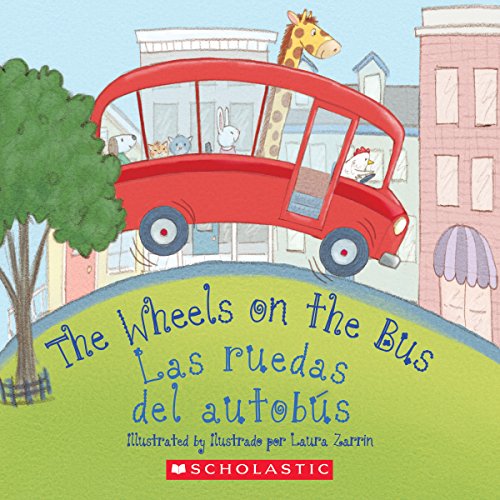 Stock image for The Wheels on the Bus / Las ruedas del autobs (Bilingual) (Spanish and English Edition) for sale by Goodwill Books