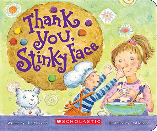 Stock image for Thank You, Stinky Face for sale by SecondSale