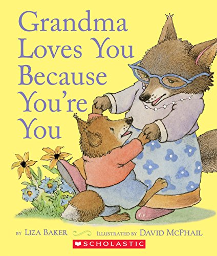 9781338271430: Grandma Loves You Because You're You