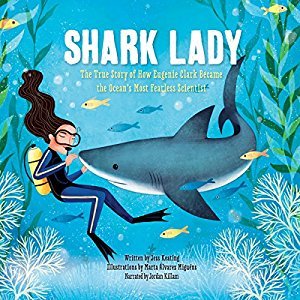 Beispielbild fr Shark Lady: The True Story of How Eugenie Clark Became the Ocean's Most Fearless Scientist zum Verkauf von Half Price Books Inc.