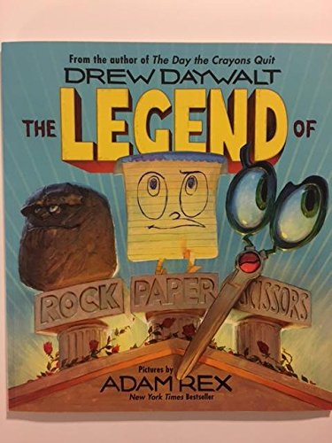 Legend of Rock Paper Scissors - Drew Daywalt: 9781338271522 - AbeBooks