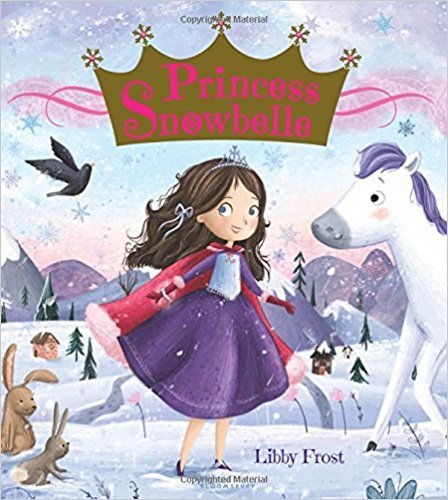 Stock image for Princess Snowbelle for sale by Better World Books