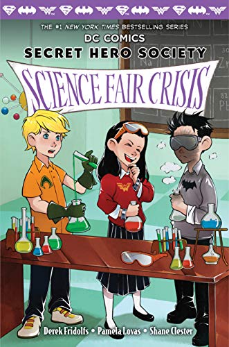 9781338273281: Science Fair Crisis (DC Comics: Secret Hero Society #4) (4)