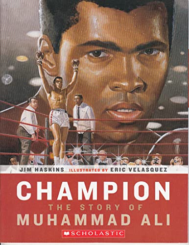 Beispielbild fr Champion: The story of Muhammad Ali zum Verkauf von Better World Books