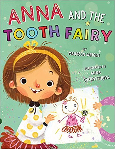 Stock image for Anna and the Tooth Fairy for sale by Gulf Coast Books