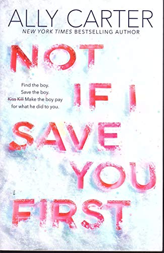 Stock image for Not If I Save You First for sale by Better World Books