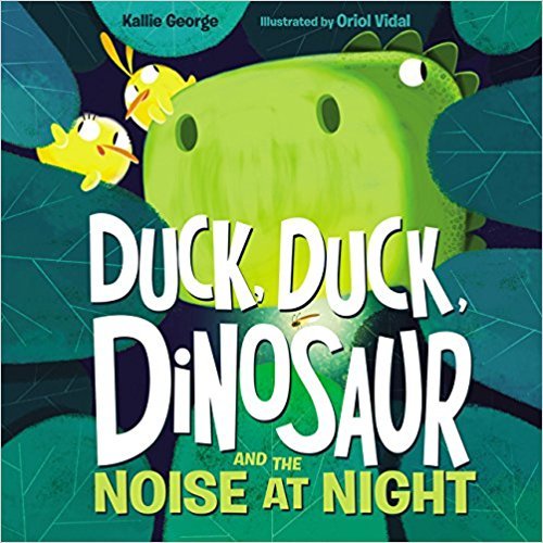 Beispielbild fr Duck, Duck, Dinosaur and the Noise at Night zum Verkauf von Once Upon A Time Books