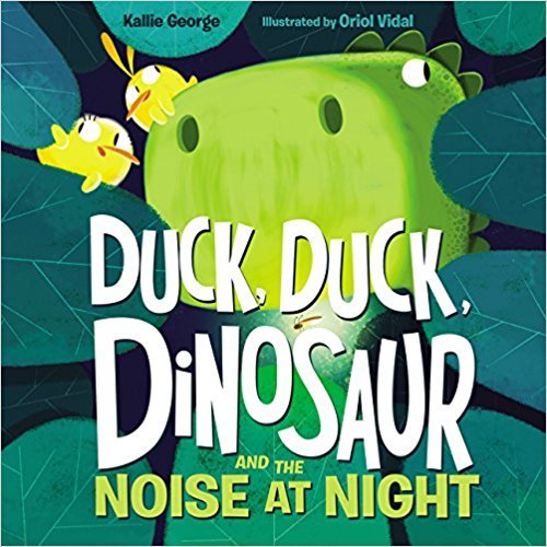 9781338283181: Duck, Duck, Dinosaur and the Noise at Night