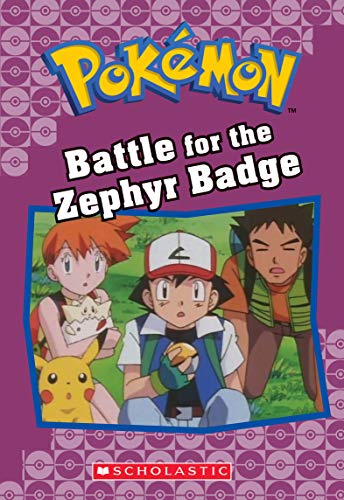 Imagen de archivo de Battle for the Zephyr Badge Po a la venta por SecondSale