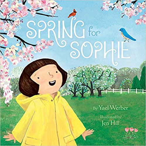 9781338285079: Spring for Sophie