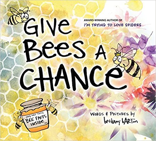 Stock image for I'm Trying to Love Bugs: Give Bees a Chance for sale by Idaho Youth Ranch Books