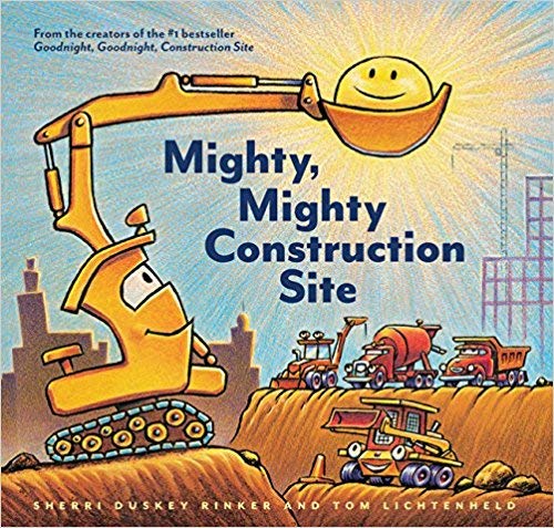 Beispielbild fr Mighty, Mighty Construction Site zum Verkauf von Goodwill of Colorado