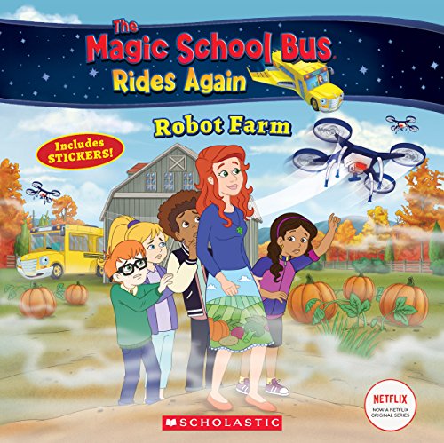 Stock image for Robot Farm (The Magic School Bus Rides Again) for sale by SecondSale