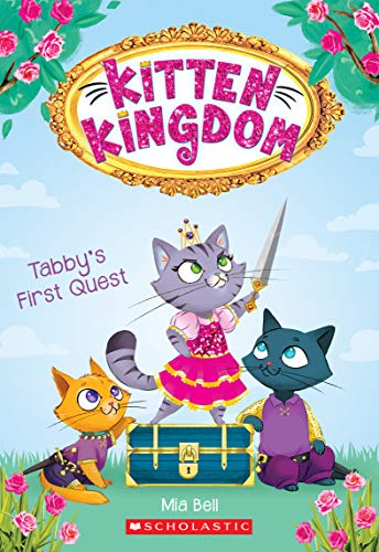 Beispielbild fr Tabby's First Quest (Kitten Kingdom #1) zum Verkauf von SecondSale
