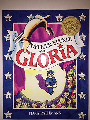 Imagen de archivo de Officer Buckle and Gloria a la venta por Half Price Books Inc.