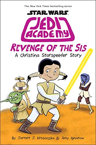 9781338295382: Star Wars Jedi Academy: Revenge of the Sis: Volume 7