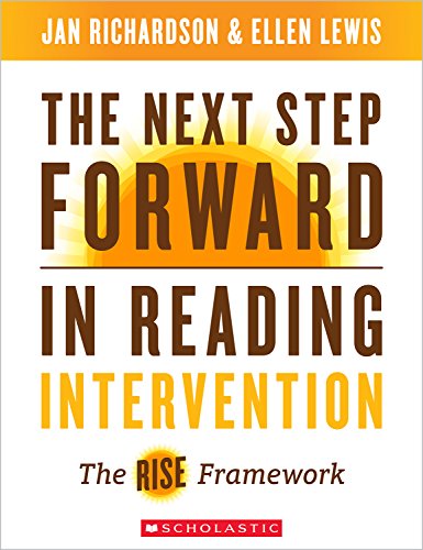 Beispielbild fr The Next Step Forward in Reading Intervention: The RISE Framework zum Verkauf von Gulf Coast Books