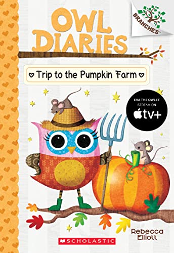 Beispielbild fr Trip to the Pumpkin Farm: A Branches Book (Owl Diaries #11): A Branches Book (11) zum Verkauf von Wonder Book