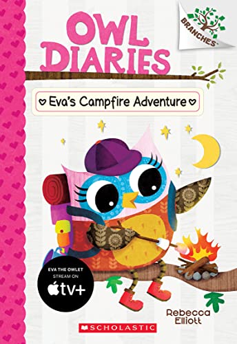 Beispielbild fr Eva's Campfire Adventure: A Branches Book (Owl Diaries #12) zum Verkauf von SecondSale