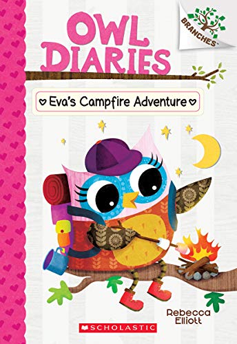 Stock image for Eva's Campfire Adventure: A Branches Book (Owl Diaries #12) for sale by SecondSale