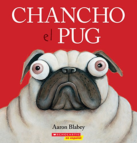 Beispielbild fr Chancho El Pug (Pig the Pug) zum Verkauf von Blackwell's