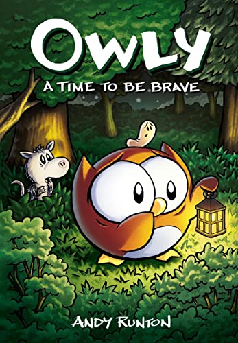 Stock image for A Time to Be Brave: A Graphic Novel (Owly #4) (4) for sale by HPB Inc.