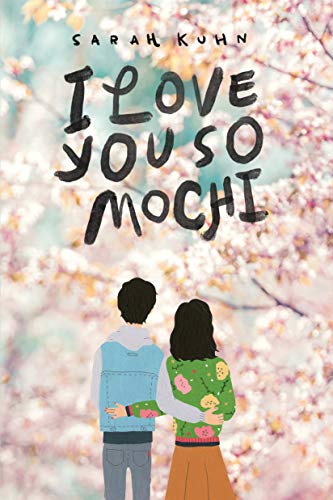 Beispielbild fr I Love You So Mochi zum Verkauf von Better World Books