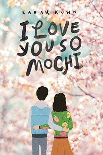 Imagen de archivo de I Love You So Mochi a la venta por SecondSale