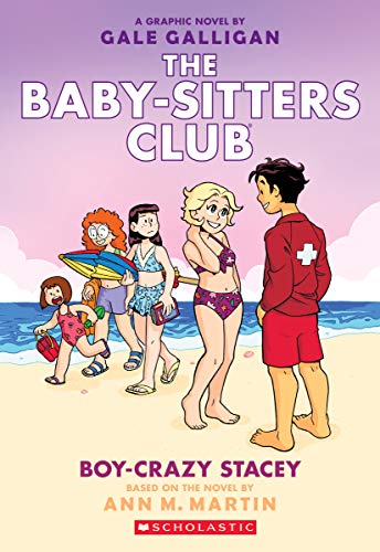 Boy-Crazy Stacey (The Baby-Sitters Club Graphic Novel #7): A Graphix Book (7) (The Baby-Sitters Club Graphic Novels)