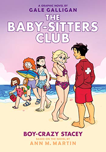 Stock image for Boy-Crazy Stacey: A Graphic Novel (The Baby-Sitters Club #7) (7) (The Baby-Sitters Club Graphix) for sale by Book Deals