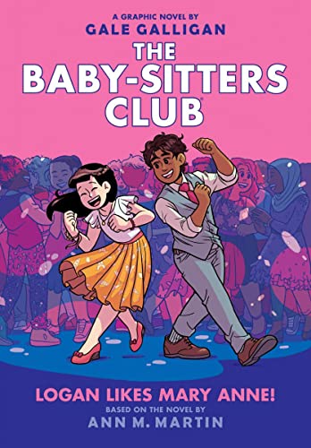 Beispielbild fr Logan Likes Mary Anne! (The Baby-Sitters Club Graphic Novel #8) (8) (The Baby-Sitters Club Graphic Novels) zum Verkauf von SecondSale