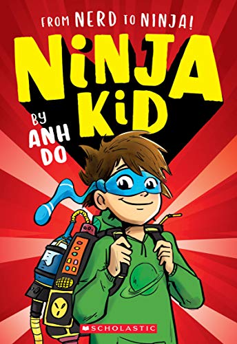 9781338305791: From Nerd to Ninja! (Ninja Kid #1) (From Nerd to Ninja!, 1)