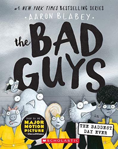 9781338305845: The Bad Guys in the Baddest Day Ever (The Bad Guys #10) (10)
