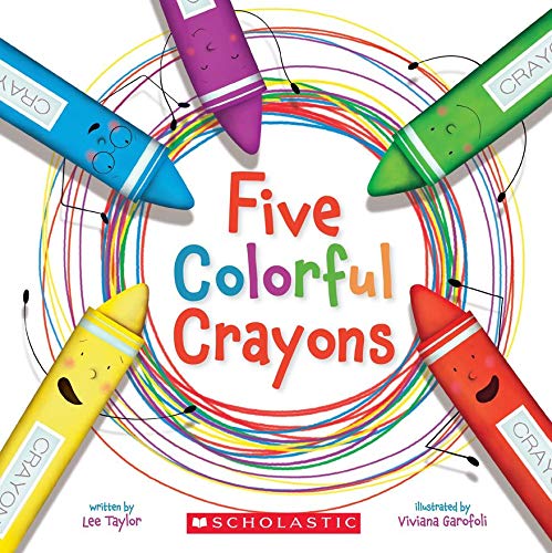 9781338307061: Five Colorful Crayons