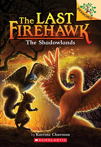 Stock image for The Shadowlands: A Branches Book (The Last Firehawk #5) (5) for sale by Gulf Coast Books