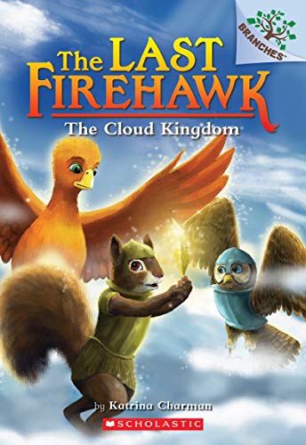 9781338307177: The Cloud Kingdom: A Branches Book (The Last Firehawk #7) (Volume 7)