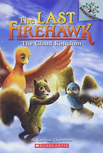 Stock image for The Cloud Kingdom: A Branches Book (The Last Firehawk #7) for sale by Jenson Books Inc