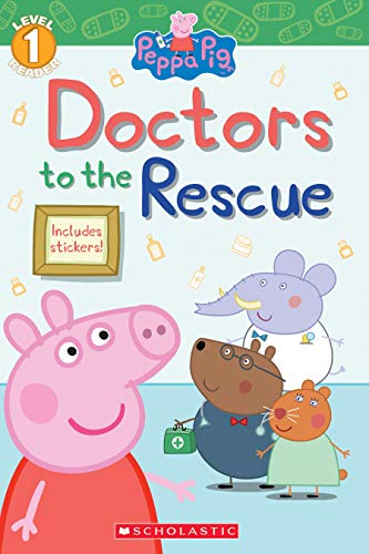 9781338307627: Doctors to the Rescue (Peppa Pig: Level 1 Reader)