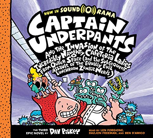 Beispielbild fr Captain Underpants and the Invasion of the Incredibly Naughty Cafeteria Ladies from Outer Space (Captain Underpants #3) (3) zum Verkauf von Goodwill