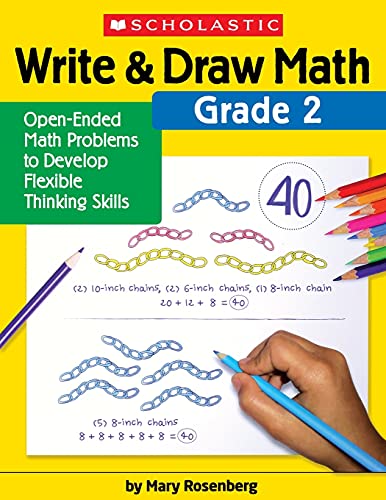 Beispielbild fr Write & Draw Math: Grade 2: Open-Ended Math Problems to Develop Flexible Thinking Skills zum Verkauf von Buchpark