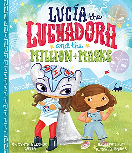 Beispielbild fr Lucia the Luchadora zum Verkauf von Idaho Youth Ranch Books